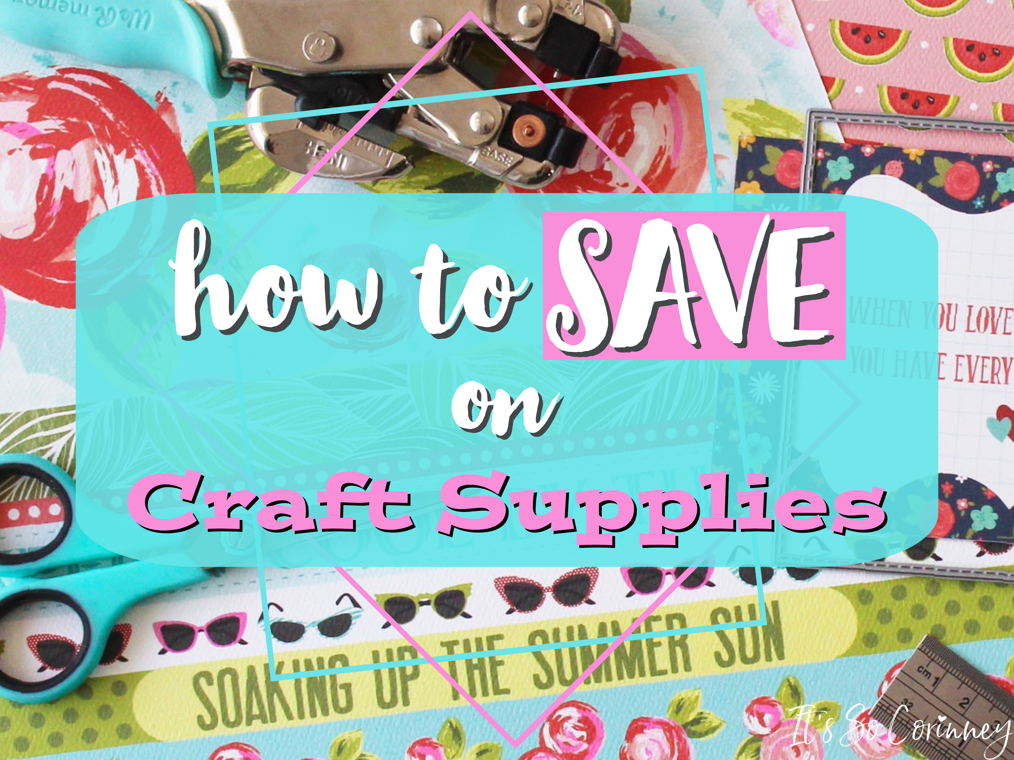 How to Save on Craft Supplies