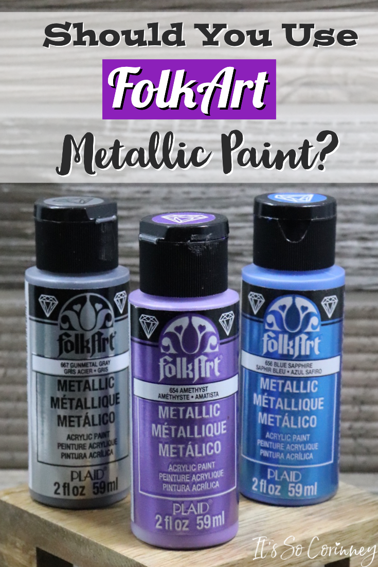 Should You Use FolkArt Meallic Paint