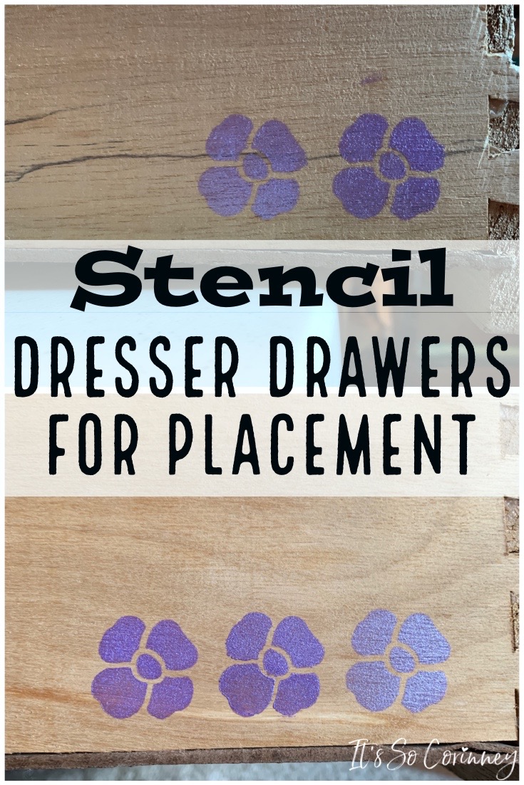 Stencil Dresser Drawers For Placement