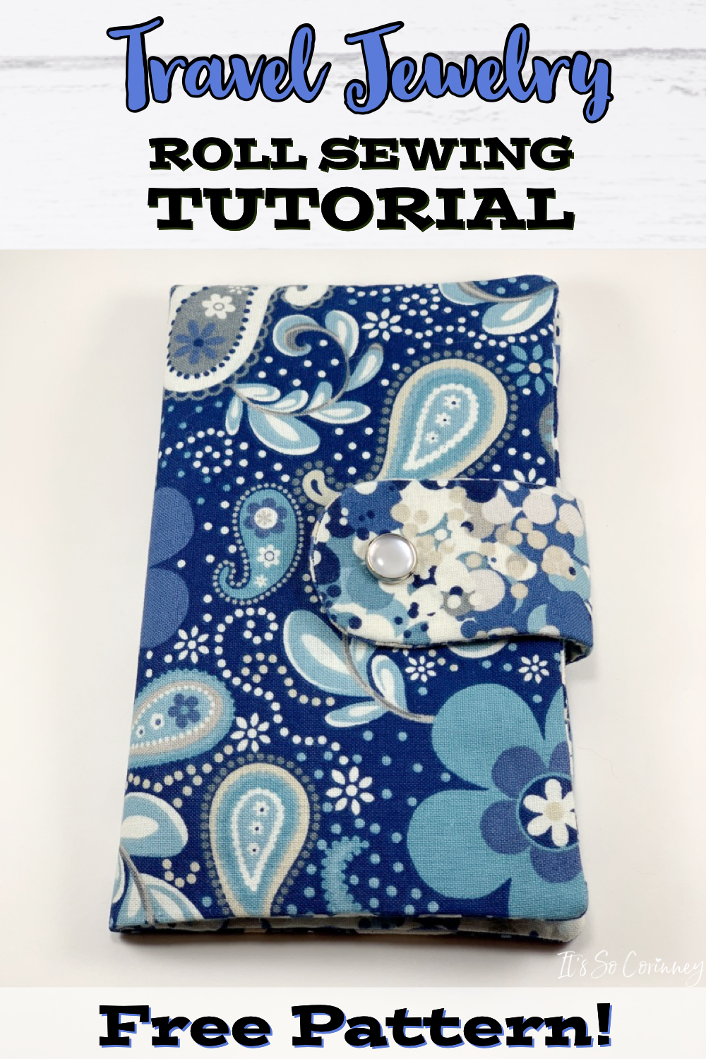 Travel Jewelry Roll Sewing Tutorial